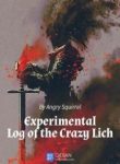 The Experimental Log of the Crazy Lich