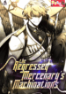 The Regressed Mercenary’s Machinations