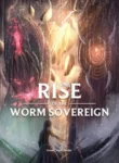 rise-of-the-worm-sovereign