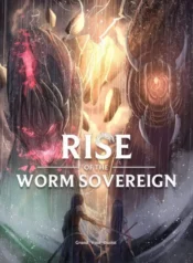 rise-of-the-worm-sovereign