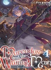 Mercedes and the Waning Moon