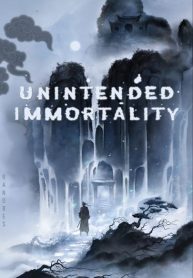 unintended-immortal